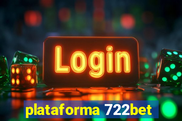 plataforma 722bet